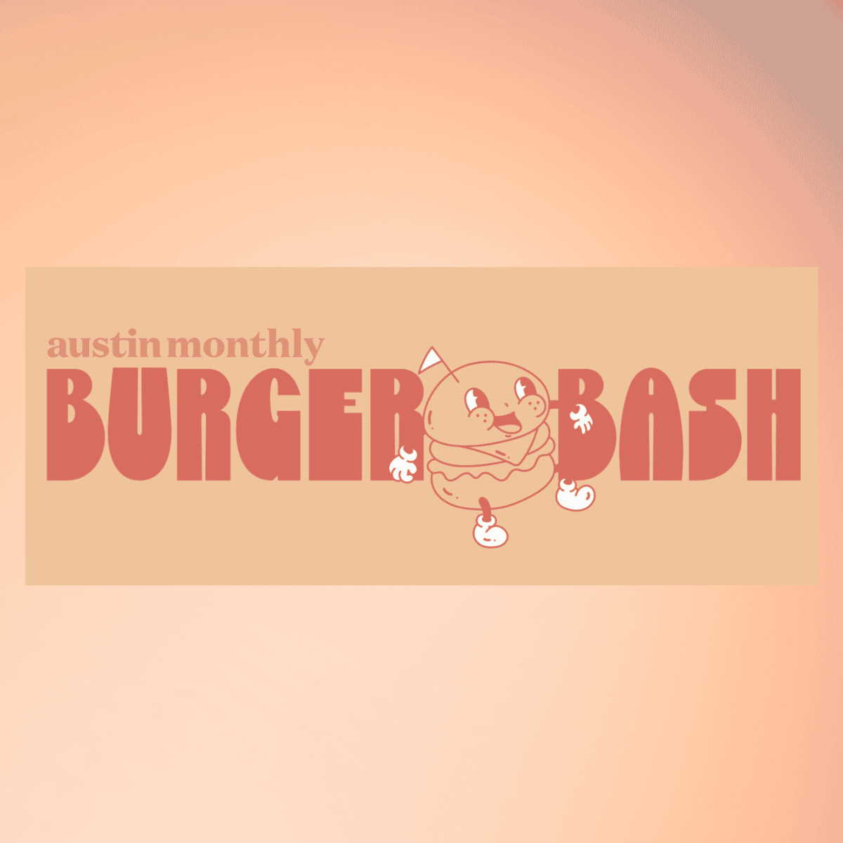 Austin monthly Burger Bash