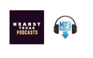 hearst texs podcasts